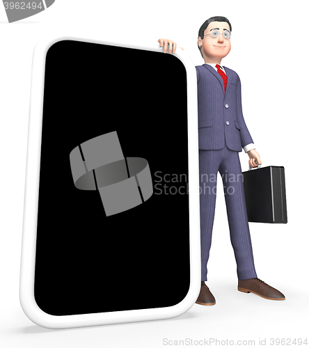 Image of Smartphone Businessman Shows World Wide Web And Mobile 3d Render