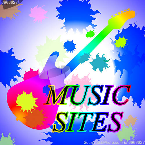 Image of Music Sites Indicates Sound Track And Internet