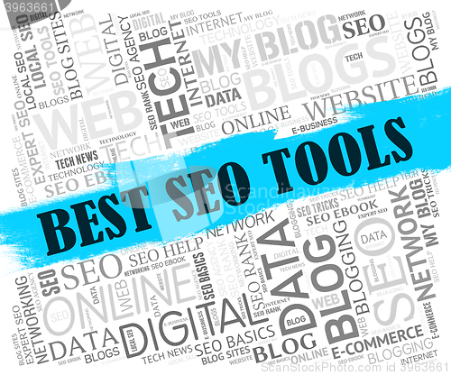 Image of Best Seo Tools Indicates Search Engine And Applications