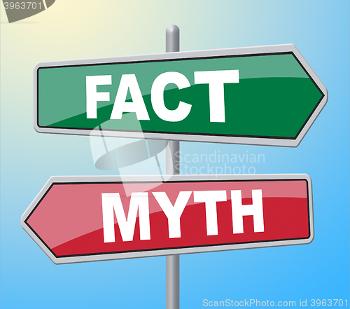 Image of Fact Myth Signs Indicates The Facts And Untrue