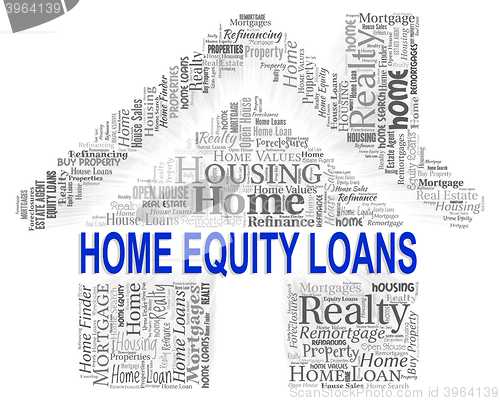 Image of Home Equity Loans Indicates Real Estate And Advance