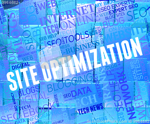 Image of Site Optimization Shows Internet Websites And Optimized