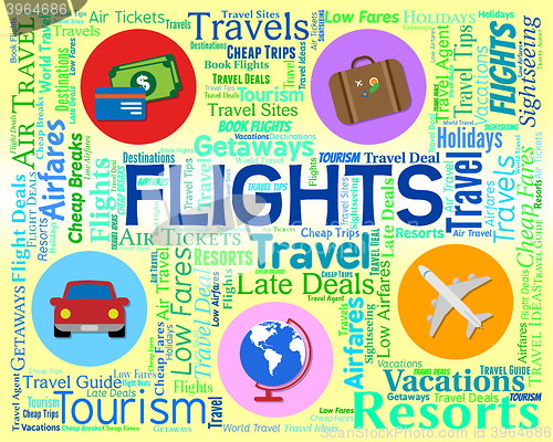 Image of Flights Word Indicates Vacation Aeroplane And Abroad