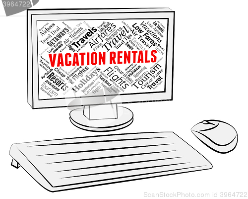 Image of Vacation Rentals Indicates Computer Vacations And Holiday