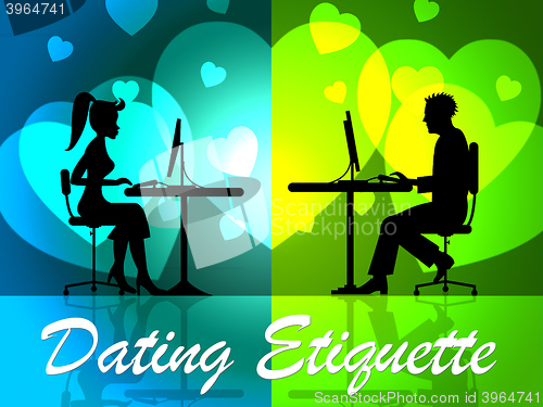 Image of Dating Etiquette Means Internet Courtesy And Respectful