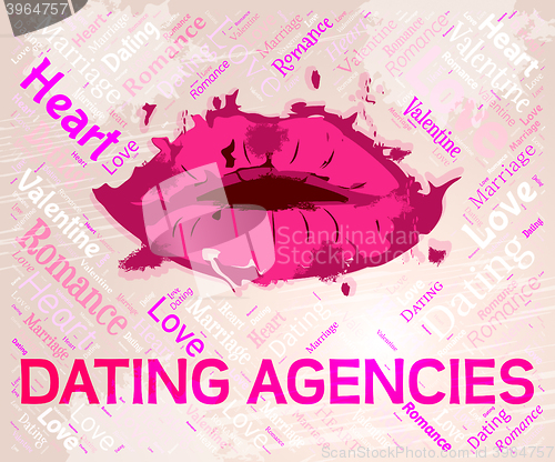 Image of Dating Agencies Indicates Online Romance And Companies