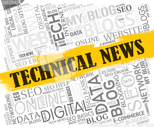 Image of Technical News Indicates Hi-Tech Specialist And Science