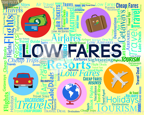 Image of Low Fares Indicates Reduction Costs And Travel