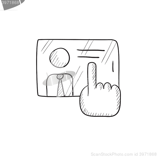 Image of Hand touching screen sketch icon.