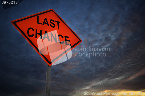 Image of Last chance warning road sign