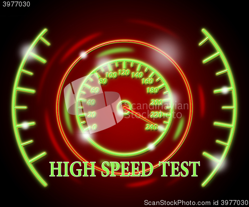 Image of High Speed Test Represents Searching Speedy And Quick Websites