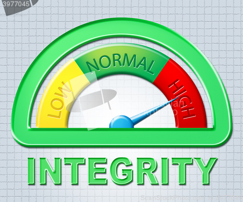 Image of High Integrity Means Honor Reputation And Decency