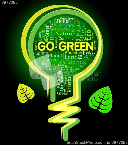 Image of Go Green Means Earth Friendly And Environment