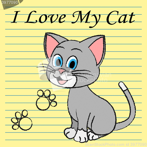 Image of Love My Cat Represents Pet Tenderness And Compassion