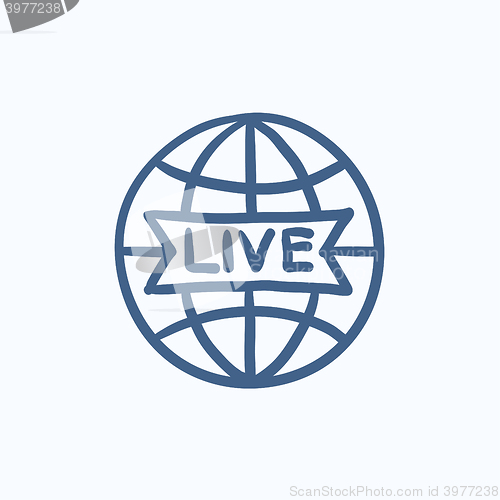 Image of Globe with live sign sketch icon.