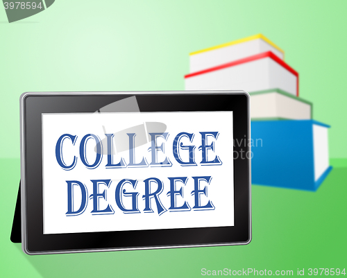 Image of College Degree Indicates School Associates And Universities