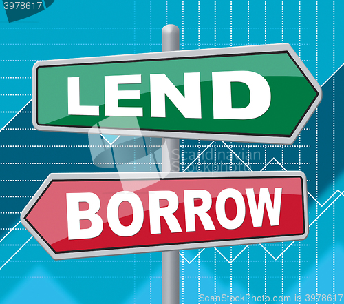 Image of Lend Borrow Means Bank Displaying And Sign