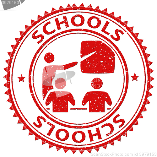 Image of Schools Stamp Represents Learning Educated And Study