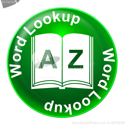 Image of Word Lookup Means Educated Search And Inquiry
