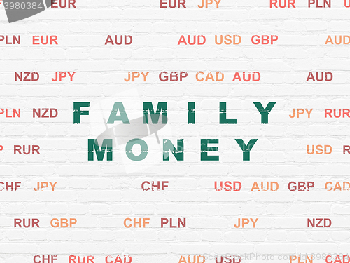 Image of Currency concept: Family Money on wall background