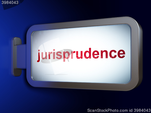 Image of Law concept: Jurisprudence on billboard background