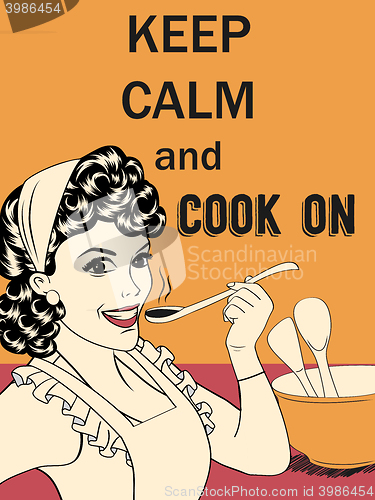 Image of Retro funny illustration with massage\"Keep calm and cook on\"