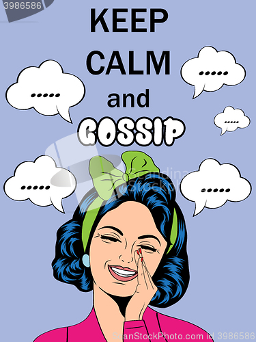 Image of Funny illustration with massage\"Keep calm and gossip\"