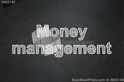 Image of Money concept: Money Management on chalkboard background