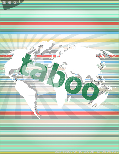 Image of security concept: words taboo is a marketing on digital screen vector quotation marks with thin line speech bubble. concept of citation, info, testimonials, notice, textbox