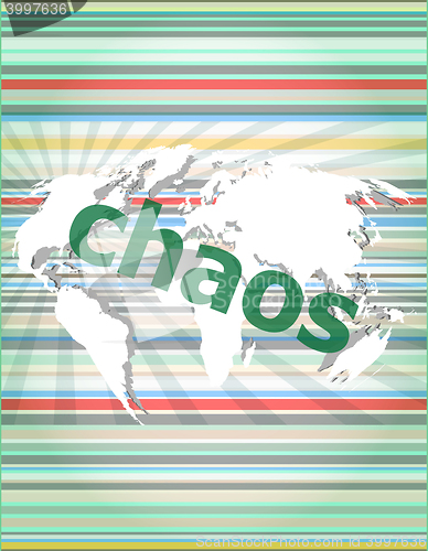 Image of chaos word on business digital touch screen vector quotation marks with thin line speech bubble. concept of citation, info, testimonials, notice, textbox