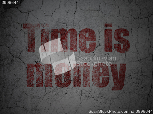 Image of Business concept: Time is Money on grunge wall background