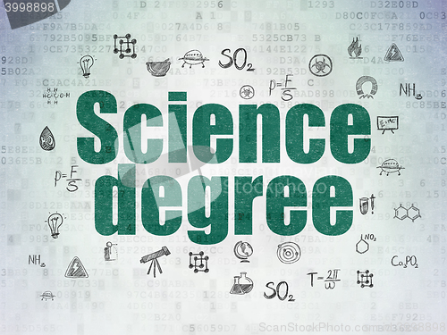 Image of Science concept: Science Degree on Digital Data Paper background