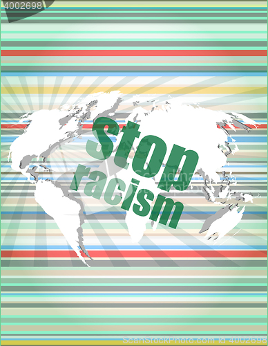 Image of stop racism word on digital touch screen, social concept vector quotation marks with thin line speech bubble. concept of citation, info, testimonials, notice, textbox. flat style trend design