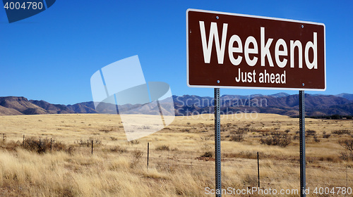 Image of Weekend brown road sign