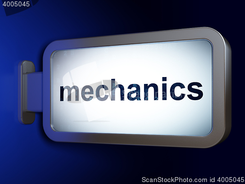 Image of Science concept: Mechanics on billboard background