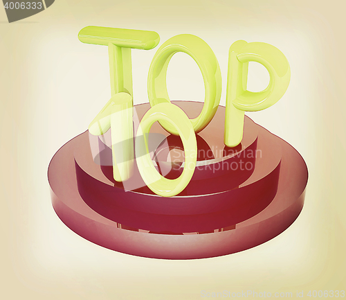 Image of Top ten icon on white background. 3D illustration. Vintage style