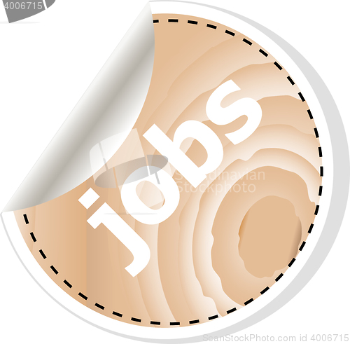 Image of jobs word on vector business wooden app icon isolated on white background.