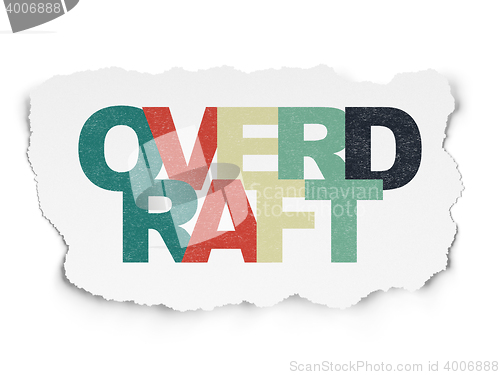 Image of Finance concept: Overdraft on Torn Paper background