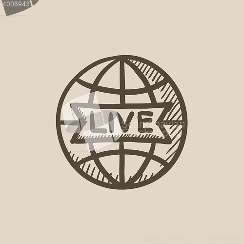 Image of Globe with live sign sketch icon.