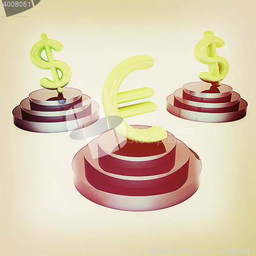 Image of icon euro and dollar signs on podiums. 3D illustration. Vintage 