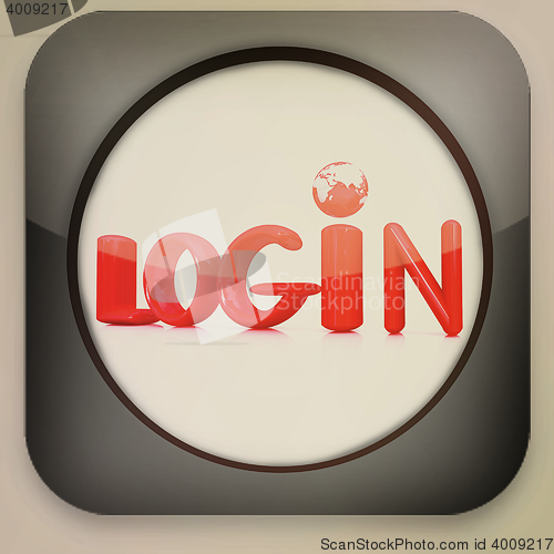 Image of Glossy icon with text \"login\" . 3D illustration. Vintage style.