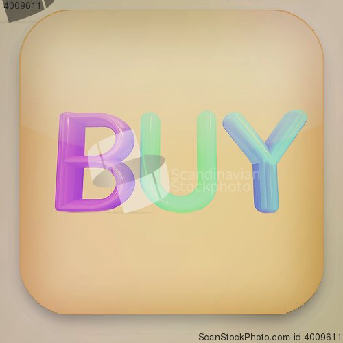 Image of \"Buy\" colorful icon . 3D illustration. Vintage style.