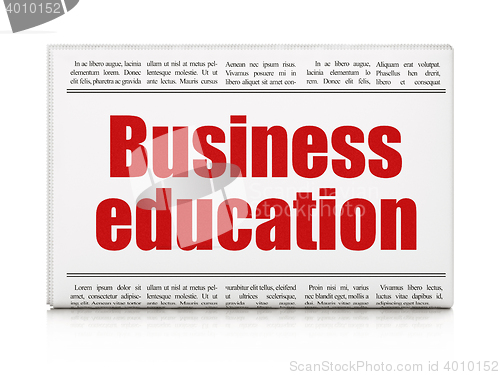 Image of Education concept: newspaper headline Business Education