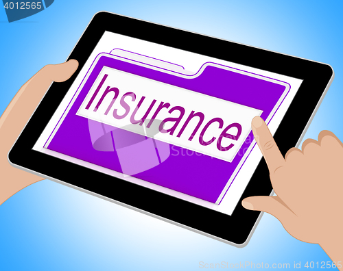 Image of Insurance Tablet Means Policy Protection 3d Illustration