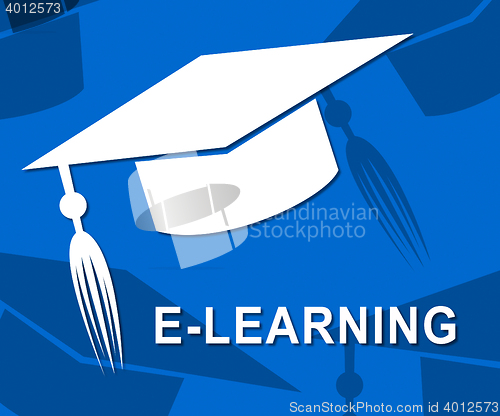 Image of Elearning Mortarboard Shows Online Education University Learning