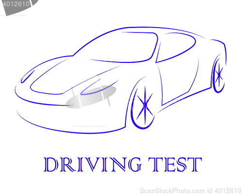 Image of Driving Test Means Vehicle Or Car Examination 