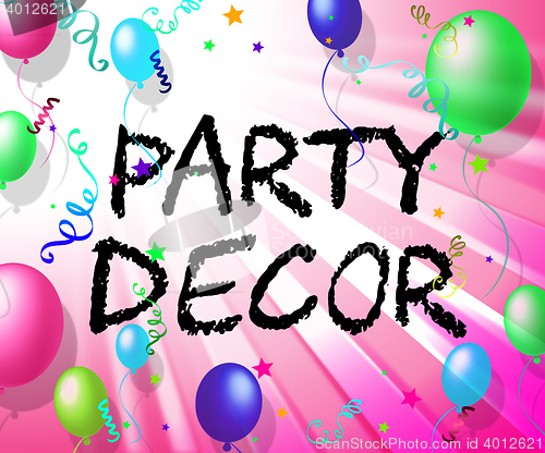 Image of Party Decor Shows Parties Decoration And Celebration