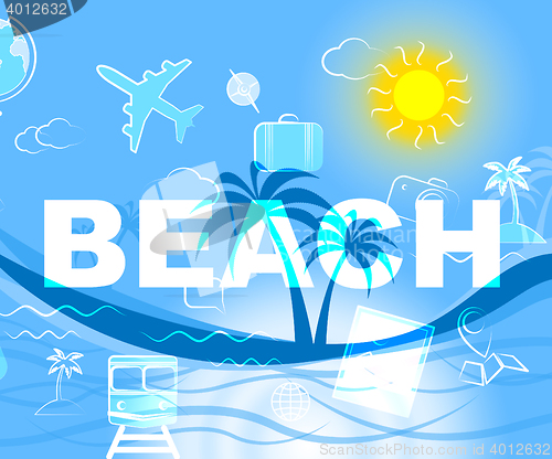 Image of Beach Vacation Means Seaside Beaches And Coast