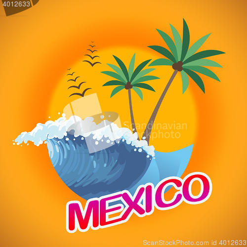Image of Mexico Vacation Means Cancun Holiday And Beaches