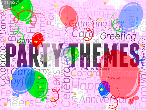 Image of Party Themes Represents Parties Ideas And Celebration